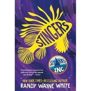 Stingers: A Sharks Incorporated Novel -- Randy Wayne White